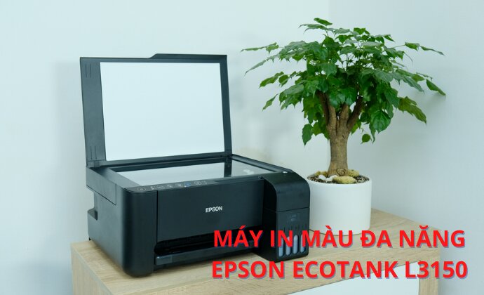 Máy in màu Epson Ecotank L3150: nhỏ gọn, nạp mực đơn giản và chi phí lại thấp.